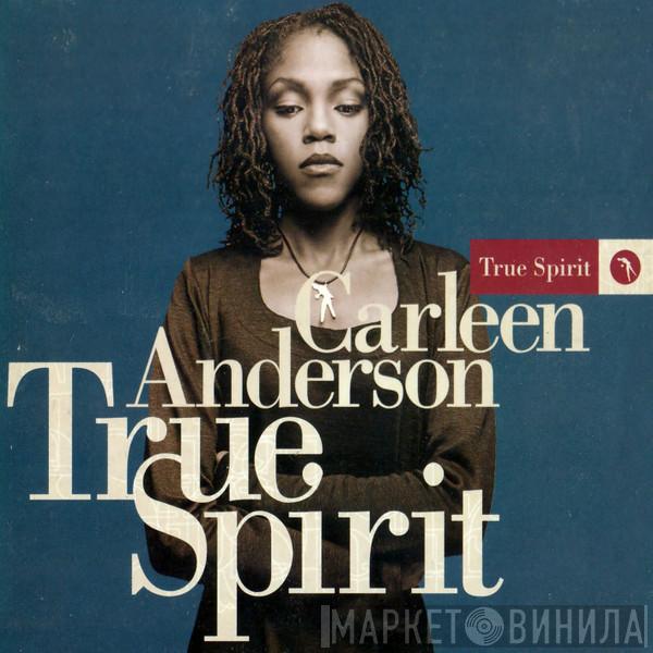  Carleen Anderson  - True Spirit