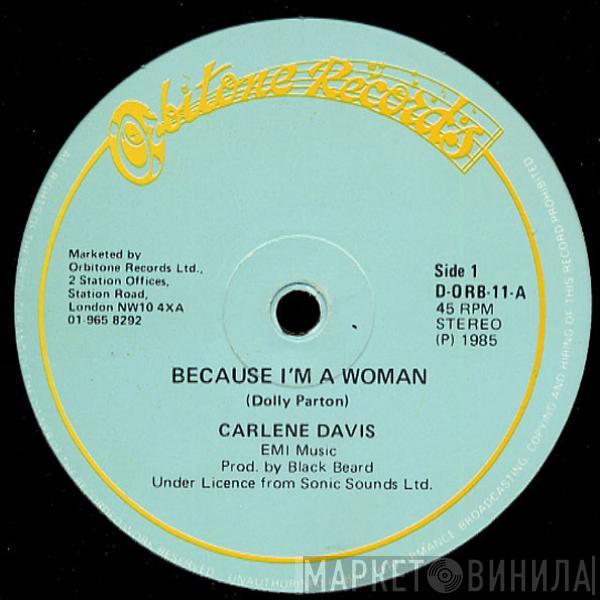 Carlene Davis - Because I'm A Woman
