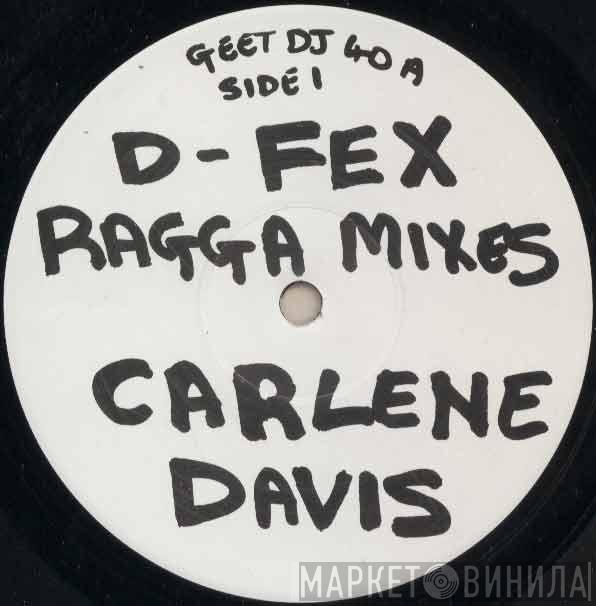 Carlene Davis - Dial My Number (D-Fex Ragga Mixes)