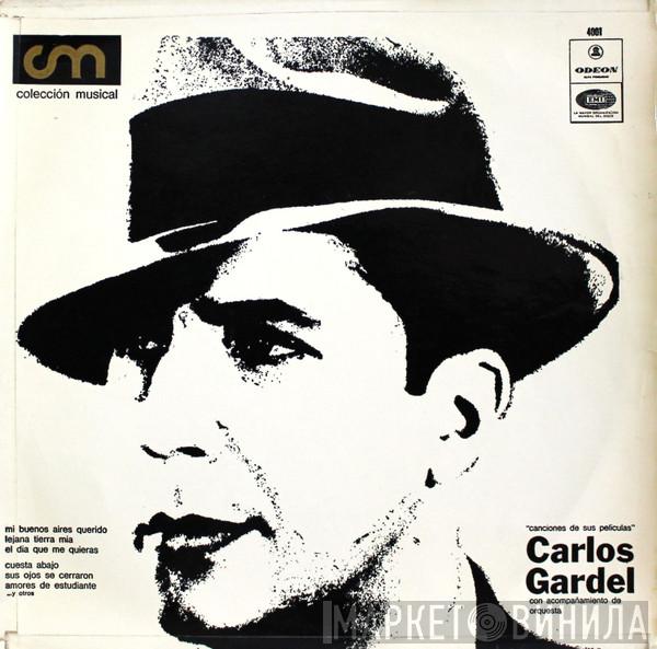 Carlos Gardel - Canciones De Sus Películas