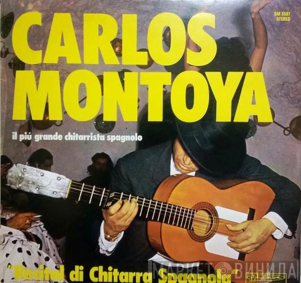  Carlos Montoya  - Recital Di Chitarra Spagnola