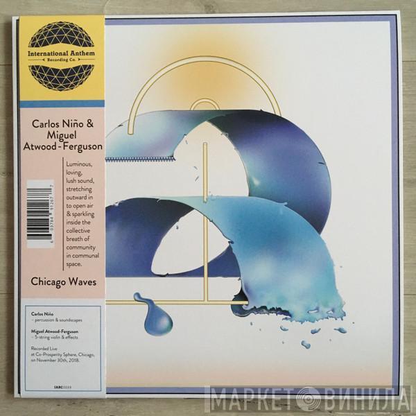 Carlos Niño & Miguel Atwood - Chicago Waves