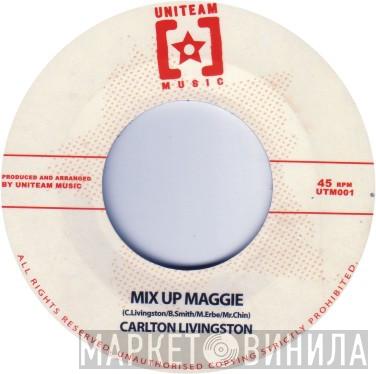 Carlton Livingston, Echo Minott - Mix Up Maggie / Summertime