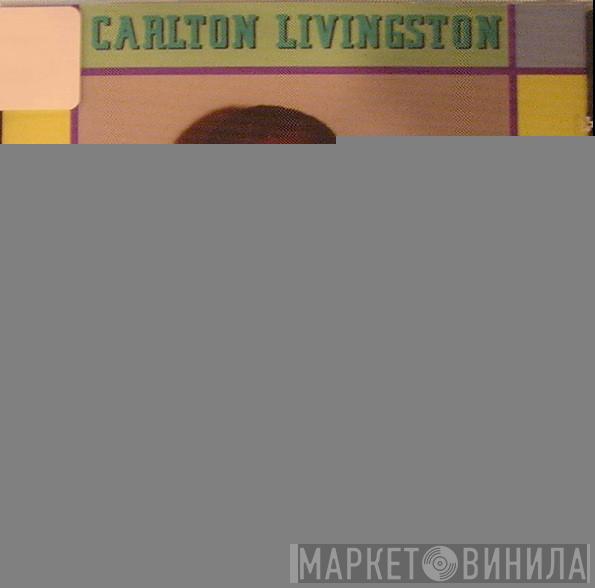 Carlton Livingston - Emotions
