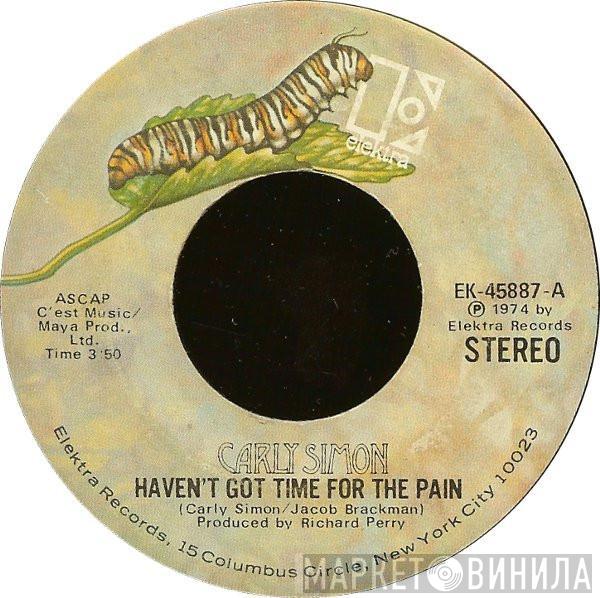 Carly Simon - Haven't Got Time For The Pain