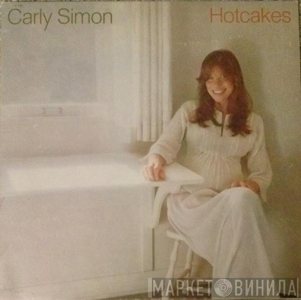  Carly Simon  - Hotcakes