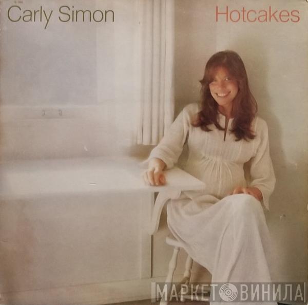  Carly Simon  - Hotcakes