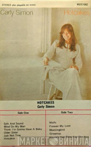  Carly Simon  - Hotcakes