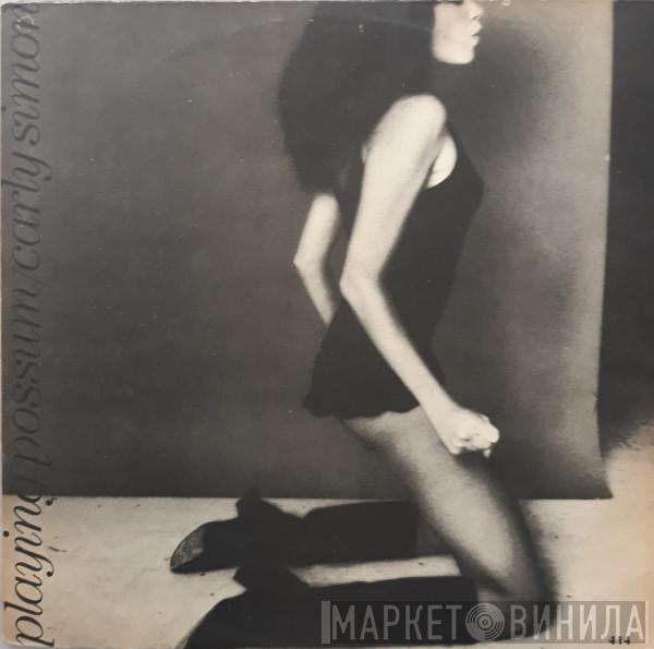  Carly Simon  - Playing Possum