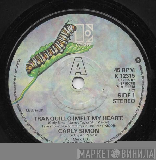 Carly Simon - Tranquillo (Melt My Heart)