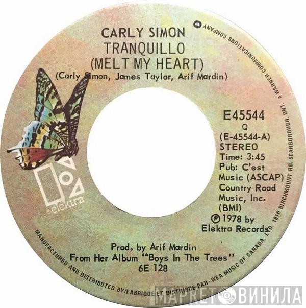  Carly Simon  - Tranquillo (Melt My Heart)