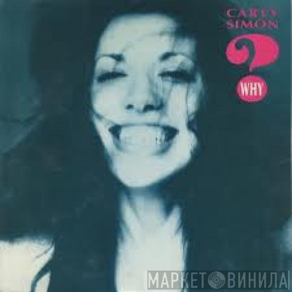  Carly Simon  - Why