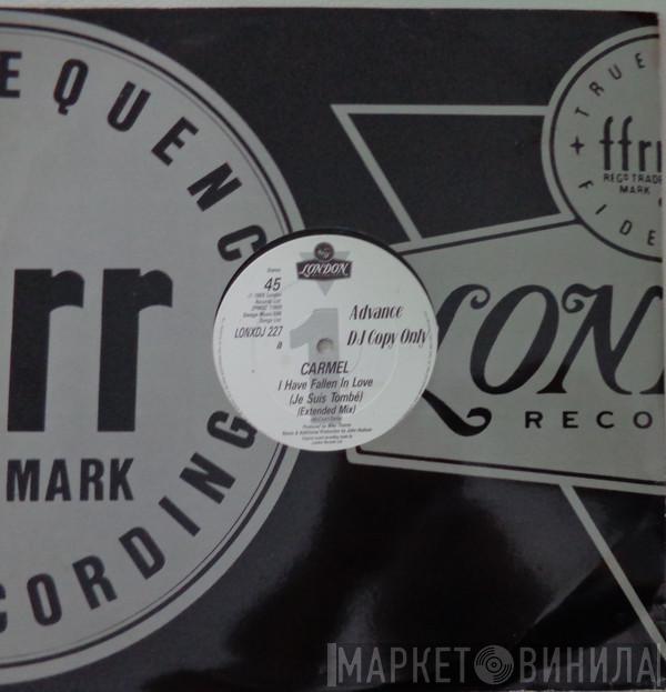 Carmel  - I Have Fallen In Love (Je Suis Tombé)