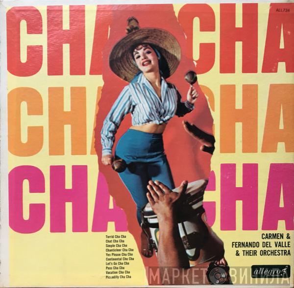 Carmen & Fernando Del Valle & Their Orchestra - Cha Cha Cha