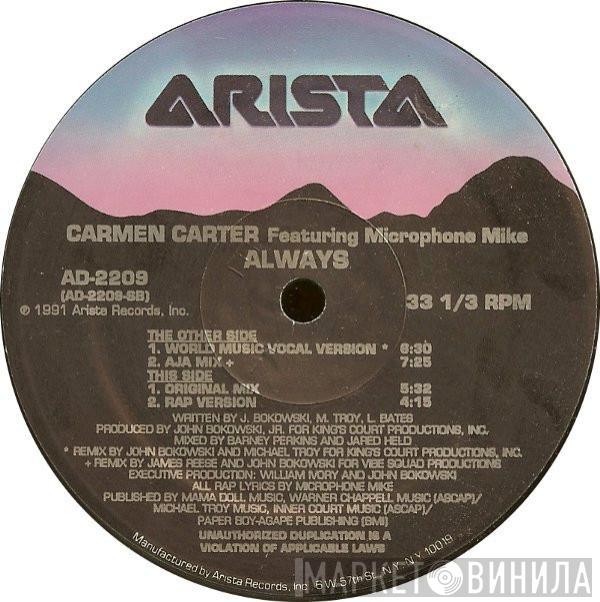 Carmen Carter, Microphone Mike - Always