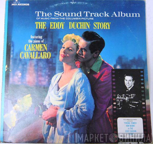  Carmen Cavallaro  - (The Sound Track Album Of Music From The Columbia Picture) The Eddy Duchin Story