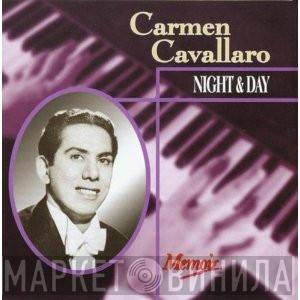 Carmen Cavallaro - Night & Day