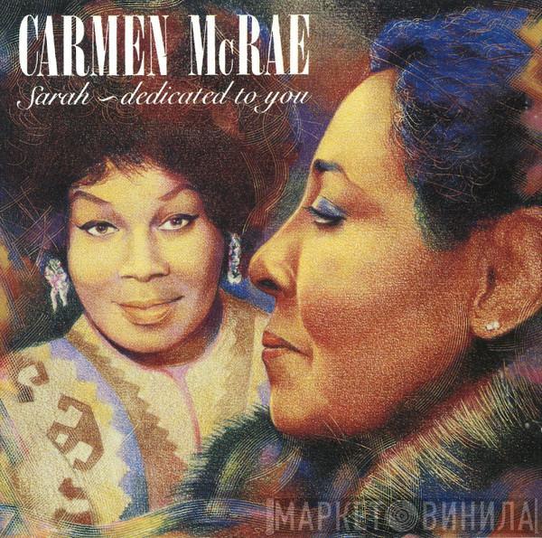Carmen McRae - Sarah - Dedicated To You