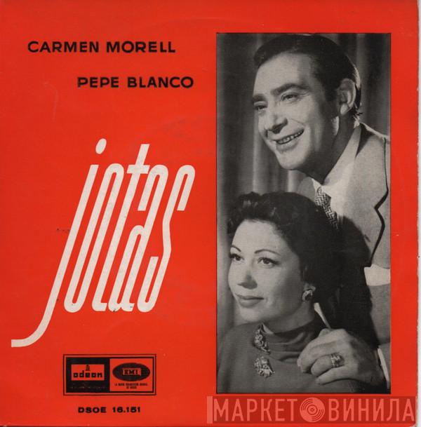 Carmen Morell, Pepe Blanco - Jotas