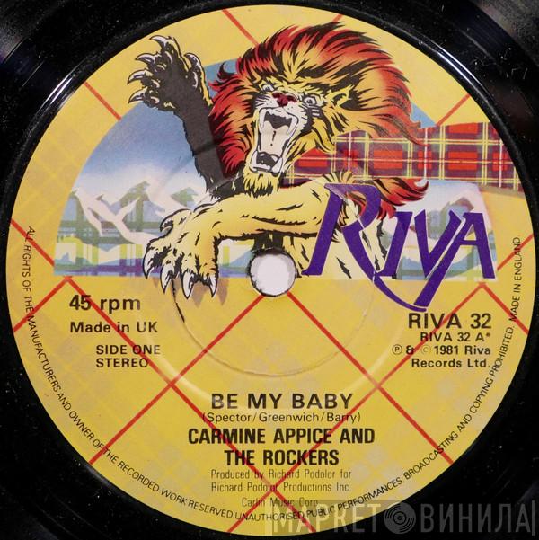 Carmine Appice And The Rockers - Be My Baby