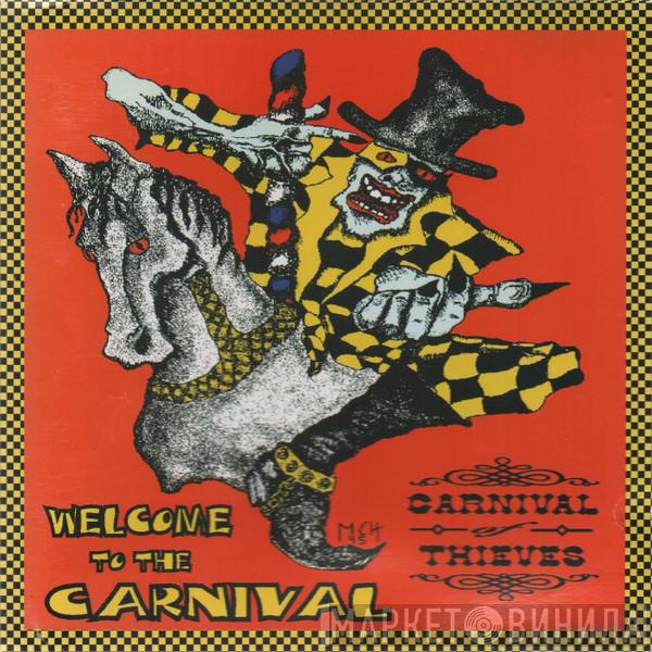 Carnival Of Thieves - Welcome To The Carnival