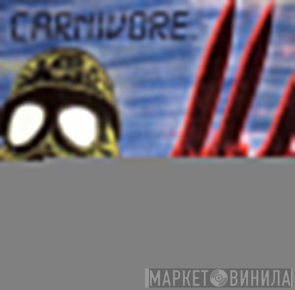  Carnivore  - Retaliation