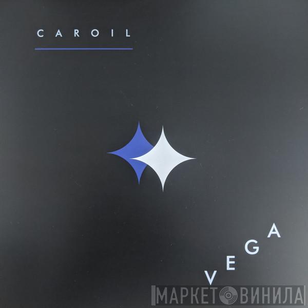Caroil - Vega