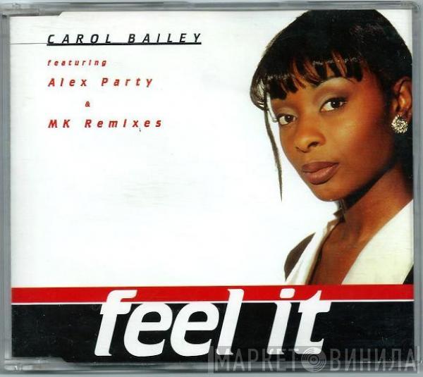  Carol Bailey  - Feel It