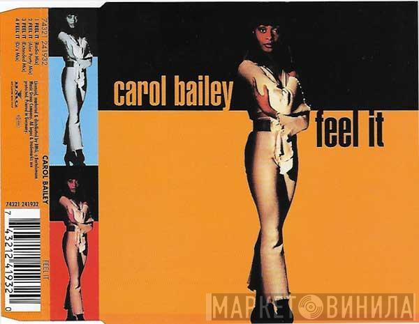  Carol Bailey  - Feel It