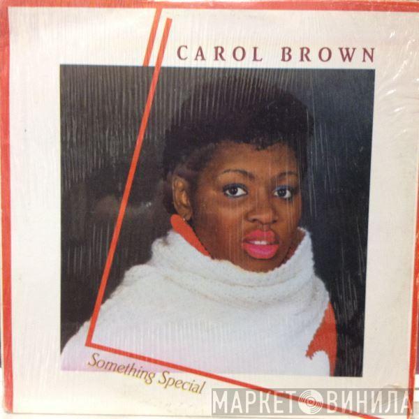 Carol Brown - Something Special