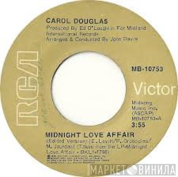 Carol Douglas - Midnight Love Affair