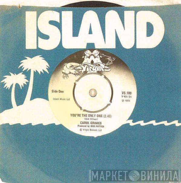 Carol Grimes - You're The Only One