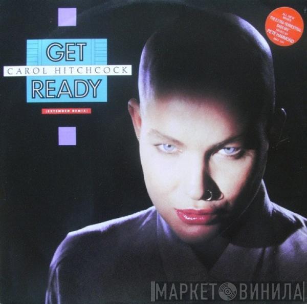  Carol Hitchcock  - Get Ready