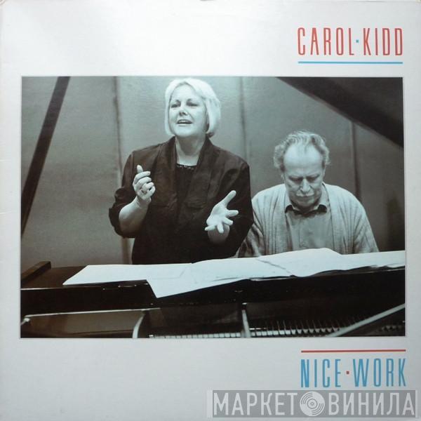Carol Kidd - Nice Work