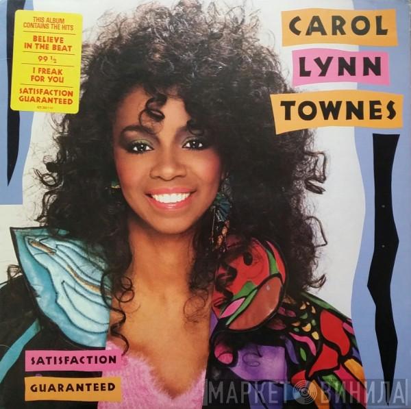  Carol Lynn Townes  - Satisfaction Guaranteed
