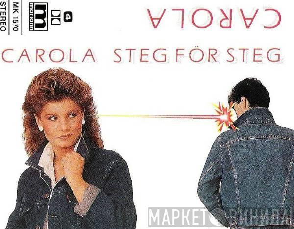  Carola   - Steg För Steg