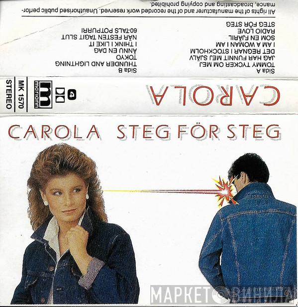  Carola   - Steg För Steg