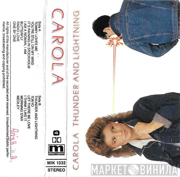  Carola   - Thunder And Lightning