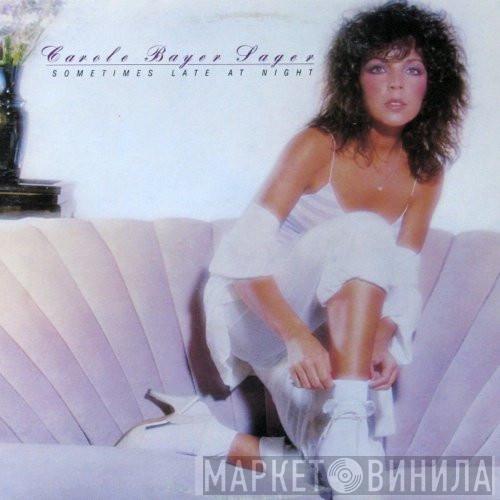 Carole Bayer Sager - Sometimes Late At Night