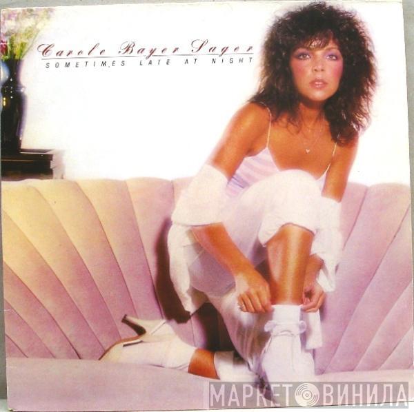 Carole Bayer Sager - Sometimes Late At Night