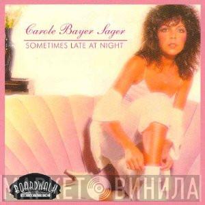  Carole Bayer Sager  - Sometimes Late At Night