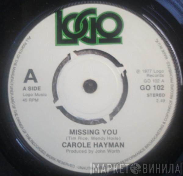 Carole Hayman  - Missing You