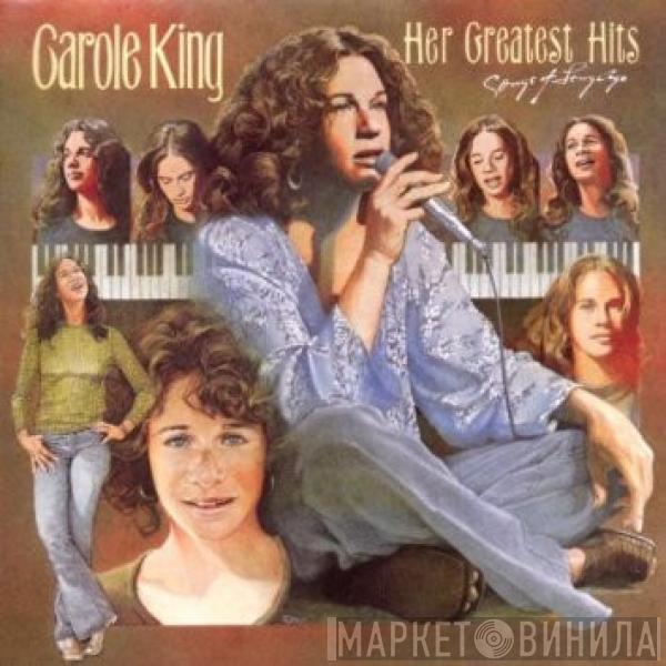 Carole King - Her Greatest Hits - Songs Of Long Ago
