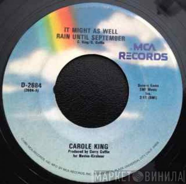  Carole King  - It Might As Well Rain Until September