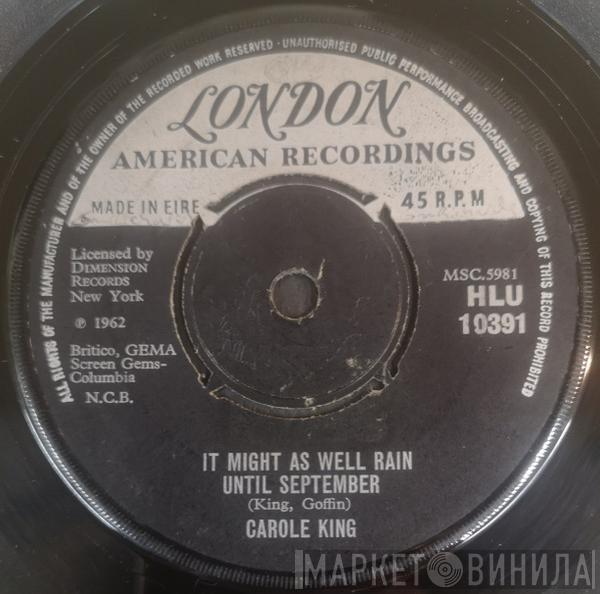  Carole King  - It Might As Well Rain Until September