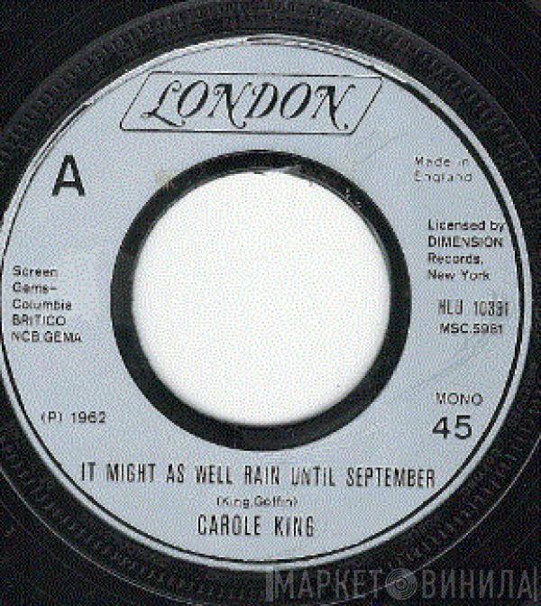  Carole King  - It Might As Well Rain Until September