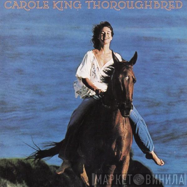  Carole King  - Thoroughbred