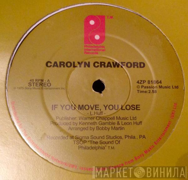 Caroline Crawford - If You Move, You Lose / Good And Plenty