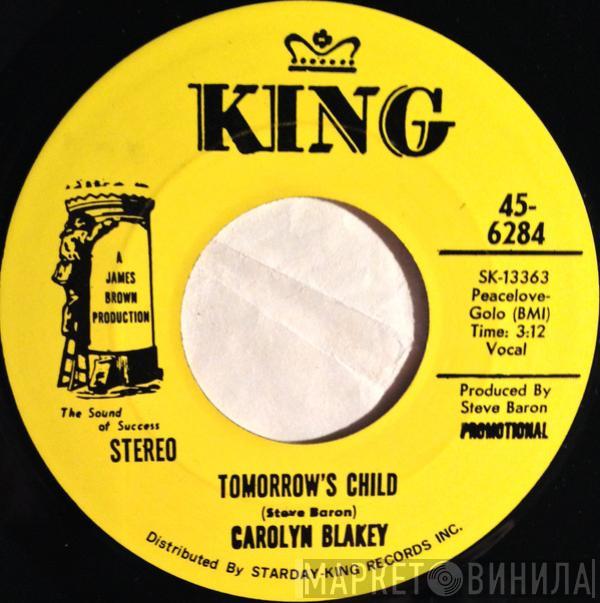 Carolyn Blakey  - Tomorrow's Child