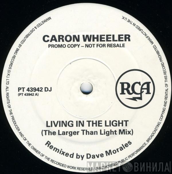  Caron Wheeler  - Living In The Light